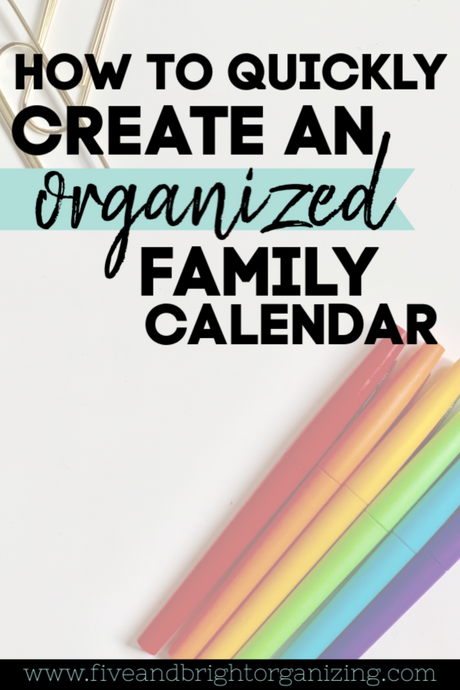 Create an Organized Family calendar in 3 Easy steps!!!