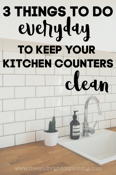 Do these 3 things every day to keep your Kitchen Counters clean!!