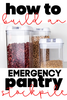 How to Build Your Emergency Pantry Stockpile from Scratch!